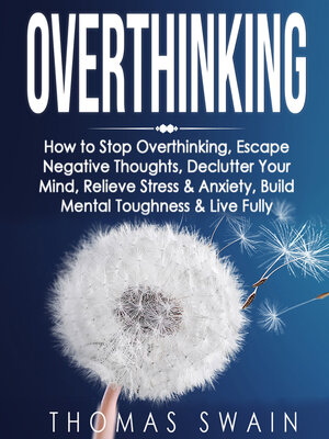 cover image of Overthinking